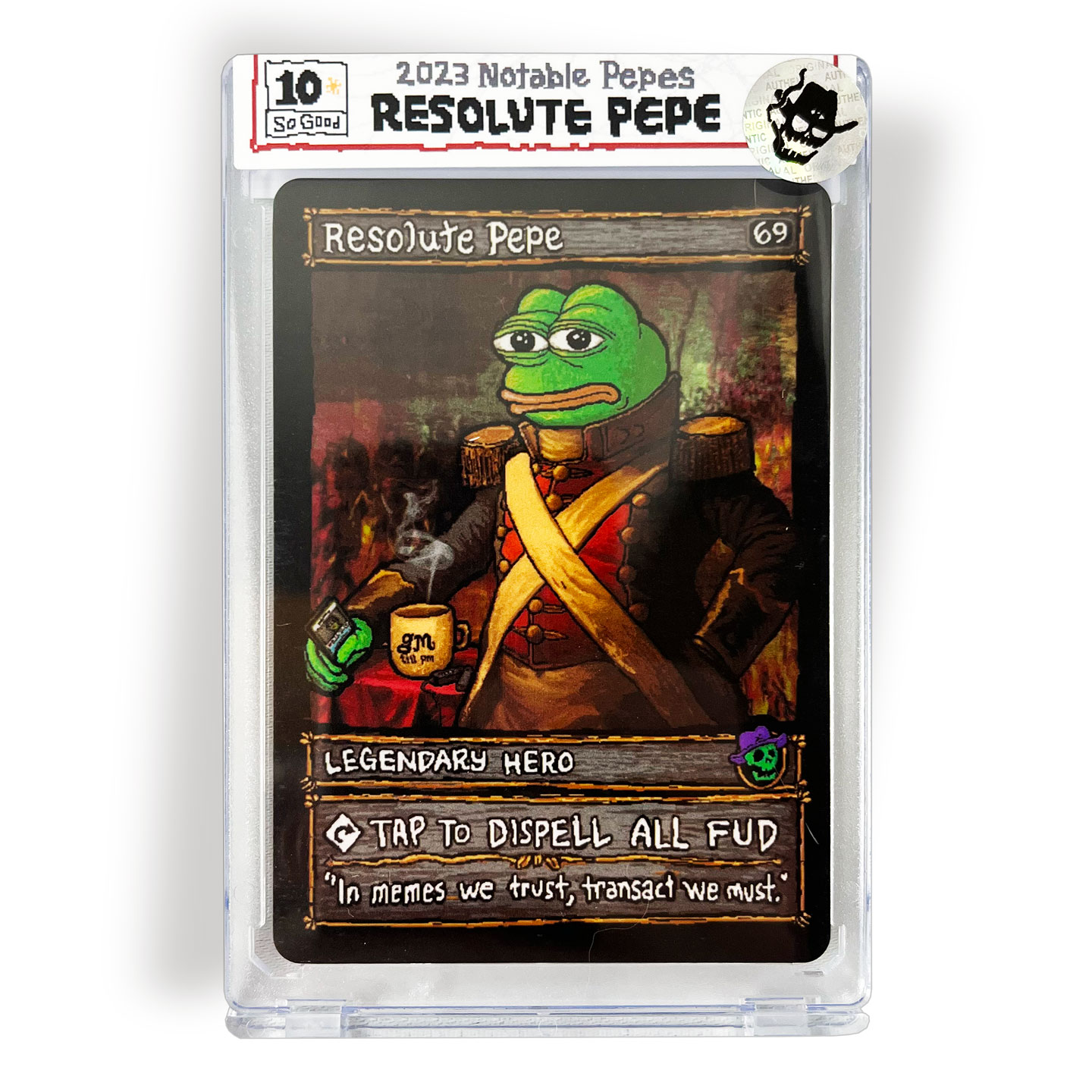 Resolute Pepe